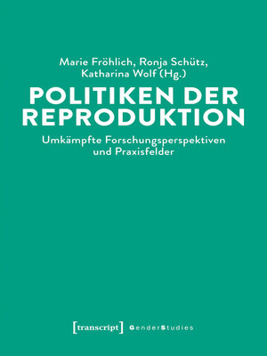 cover image of Politiken der Reproduktion